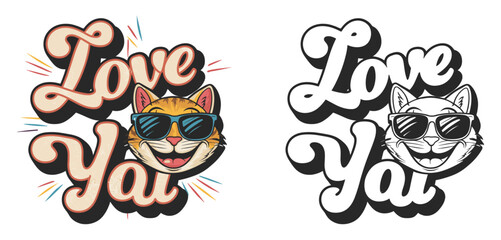 cat lovers vector illustration typography, love you