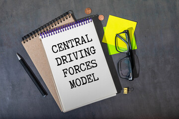 text Central Driving Forces Model on wooden block, concept