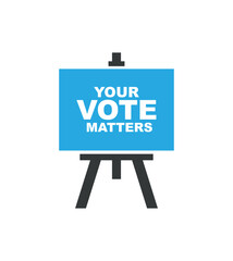 your vote matters 