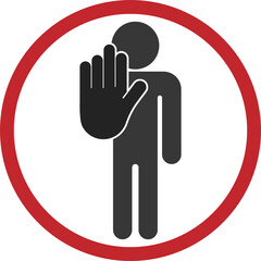 Pictogram sign of do not enter, prohibition with refuse palm hand gesture in red round