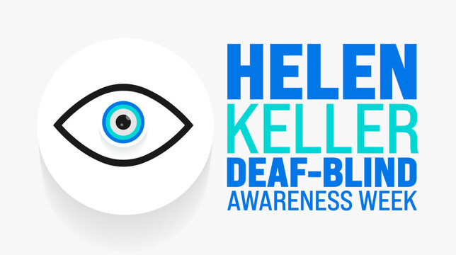 June is Helen Keller Deaf Blind Awareness Week background template. Holiday concept. use to background, banner, placard, card, and poster design template with text inscription and standard color.