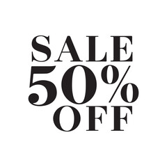 Sale 50% off lettering design. Black and white