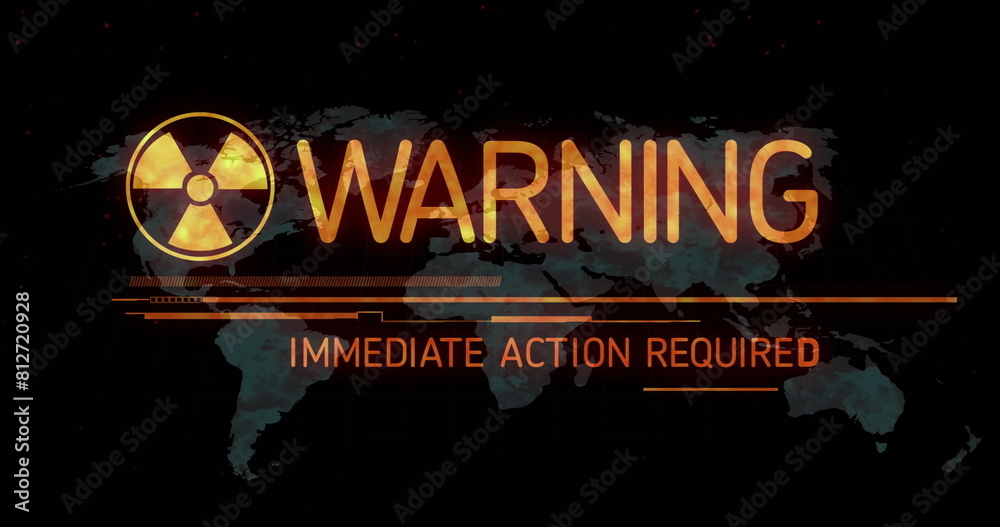 Poster image radiation warning symbol, warning immediate action required text over map