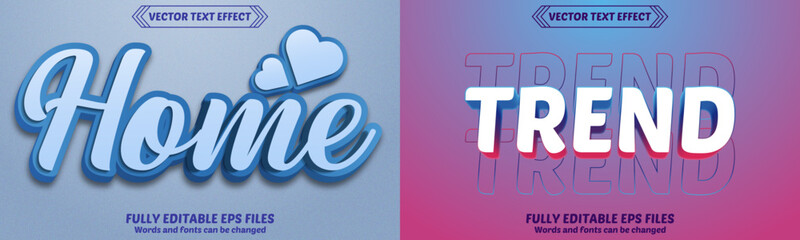 Bundle of 3d Home & Trend editable text effect design vectors. Set of editable text effect designs. Modern editable text effect vector design. Editable text style effects - Home &Trend text style them