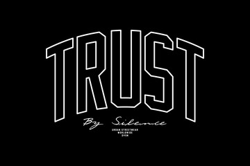 streetwear typography trust vector graphic tee design ideas templates