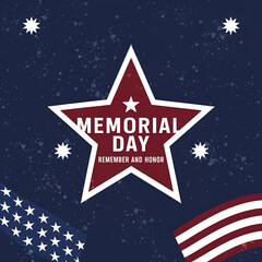 Obraz premium Memorial Day Remember and Honor with star Social Media Post babber or Poster