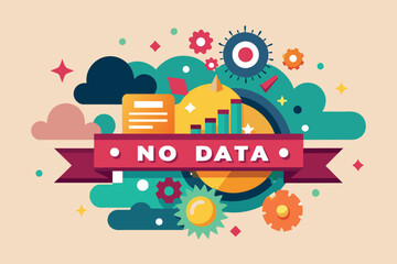 Fototapeta premium A banner with the words no data prominently displayed, No data Customizable Flat Illustration