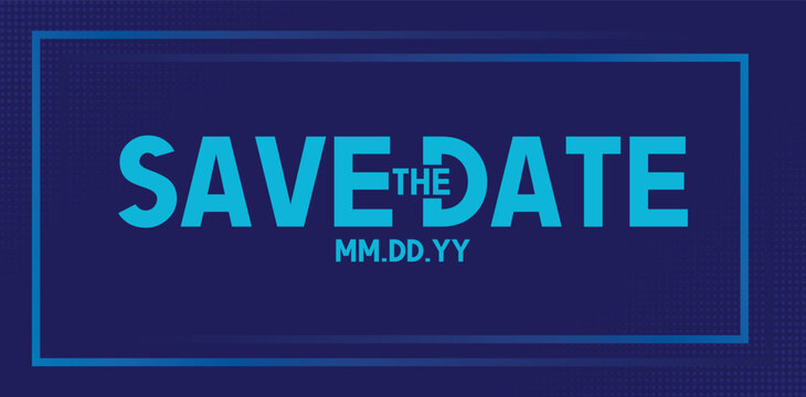 Save the date banner. Can be used for business, marketing and advertising. logo graphic design of event summit made for Technology and upcoming events.