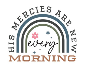 His mercies Bible verse Christian retro typography handwriting letter boho art on white background © Designdecon