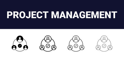 Different style project management outline icon set collection. Time management and planning concept. Editable, filled, outline, line and stroke style can be used for web, mobile, ui