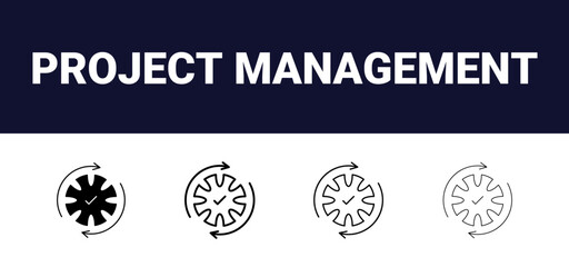 Different style project management outline icon set collection. Time management and planning concept. Editable, filled, outline, line and stroke style can be used for web, mobile, ui