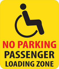 Passenger loading area no parking allowed sign vector.eps
