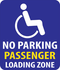 Passenger loading area blue color sign notice vector.eps