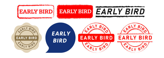 early bird rubber stamp speech bubble sign for marketing business marketing trade