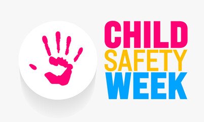 Fototapeta premium June is Child Safety Week background template. Holiday concept. use to background, banner, placard, card, and poster design template.