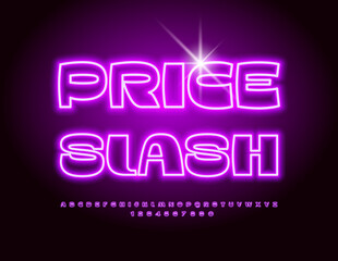 Vector neon poster Price Slash. Trendy Glowing Font for Marketing design. Modern Electric Alphabet Letters and Numbers Symbols set.