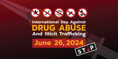 International Day Against Drug Abuse. Prohibition sign. Great for cards, banners, posters, social media and more. Red background.