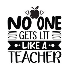 Teacher T-shirt Quotes Vector Design Illustration Clipart Eps 
