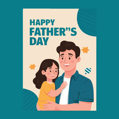 a poster for a father and daughter that says happy fathers day.
