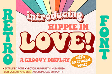 Retro Font with Extrude Groovy Alphabet - Hippie in Love - Funky Vector 70s Fonts Letters Numbers 1970 Bubble Tipography