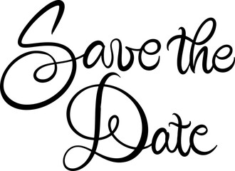 Calligaphy Save the Date. Copperplate font script. Vintage Hand written classic elegant typeface. Wedding day. Love couple.