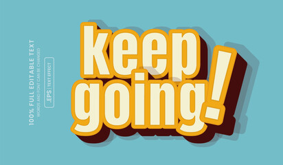 esign editable text effect, keep going 3d concept