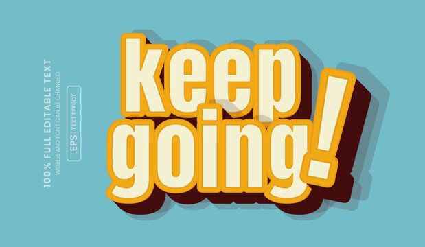 esign editable text effect, keep going 3d concept