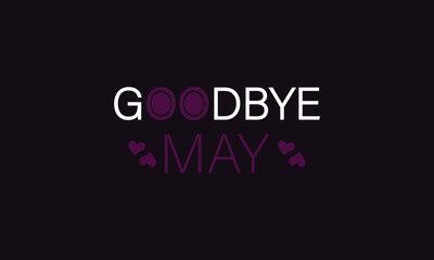 Farewell May A Stylish Graphic Design Tribute