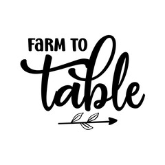 Farm To Table SVG