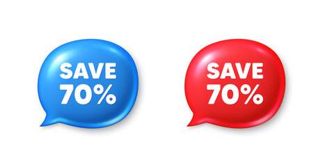 Save 70 percent off tag. Chat speech bubble 3d icons. Sale Discount offer price sign. Special offer symbol. Discount chat offer. Speech bubble banners set. Text box balloon. Vector