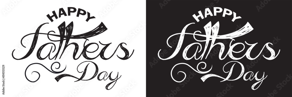 Wall mural happy father's day lettering . handmade calligraphy vector illustration. father's day card. isolated - Wall murals