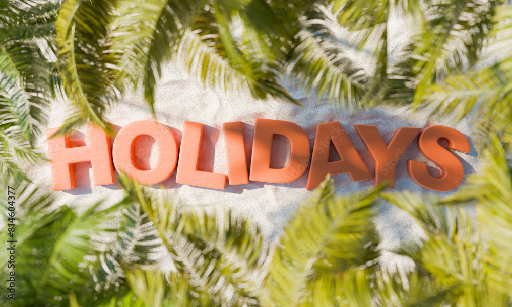 Sticker HOLIDAYS Text on Sandy Beach Ground with Palm Leaves Around