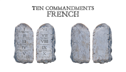 The Ten Commandments in FRENCH. Stone table with and without the commandments. Isolated transparent background PNG.