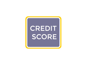 new website credit score  button learn stay stay tuned, level, sign, speech, bubble  banner modern, symbol,  click 