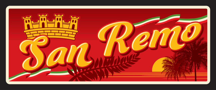 Sanreumo Italian city, San Remo town landscape. Vector travel plate, vintage tin sign, retro welcoming postcard design. Coastal city in Liguria, northwestern Italy, plaque with flag and sunset