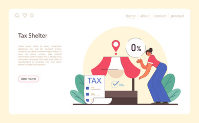 Tax shelter. Financial efficiency, budgeting and economy idea. Taxes