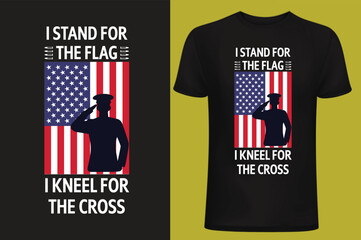 I stand for the flag i kneel for the cross  typography t shirt design