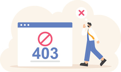error code 403 Forbidden. Visitors do not have permission to access directory files on the website. a visitor who is confused because he cannot access a page from a website. illustration concept

