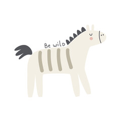 Be wild. cartoon zebra, hand drawing lettering, decorative elements. flat style, colorful vector for kids. baby design for cards, poster decoration, t-shirt print