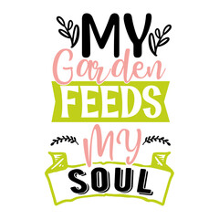 gardening svg , gardening svg SVG DESIGN, svg, t-shirt, svg design, shirt design, T-shirt, QuotesCricut, SvgSilhouette, Svg, T-shirt, Quote, , Birthday, Shirt, , Art, Digital, gardening typography svg