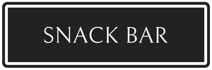 Snack bar sign