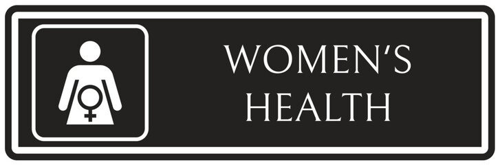 Women's health sign