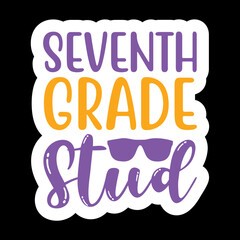 Seventh Grade Stud