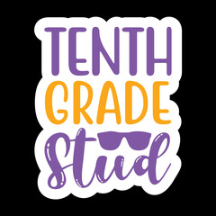 Tenth Grade Stud