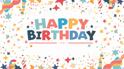 Happy Birthday illustration background with colorfully written Happy Birthday on white background