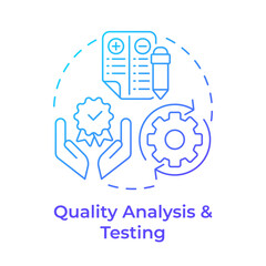 Quality analysis and testing blue gradient concept icon. Statistical tools, performance metrics. Round shape line illustration. Abstract idea. Graphic design. Easy to use in infographic, presentation