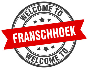 Welcome to Franschhoek stamp. Franschhoek round sign