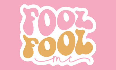 Retro April Fools Day Stickers ,Single designs