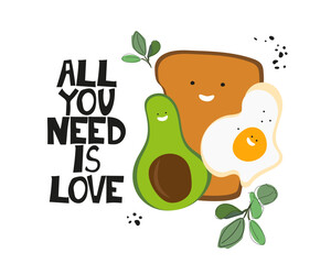 Naklejka premium All you need is Love.&nbsp;Funny cartoon characters food for Breakfast. Happy fried egg, avocado, toast&nbsp;bread. Hand drawn vector characters for kids poster, banner, print&nbsp;design
