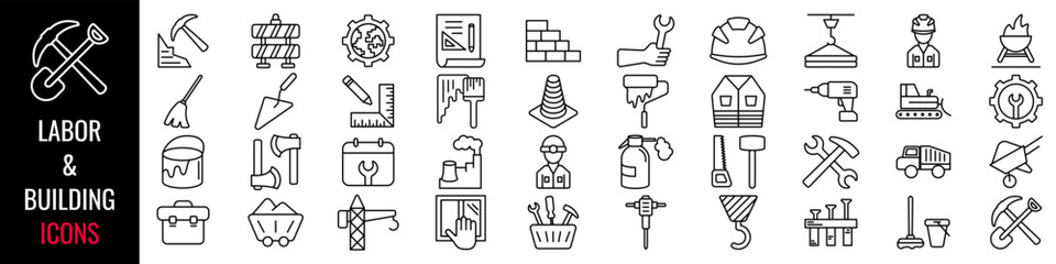 Labor icon set. Building and construction set. Linear style. Vector illustration.